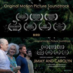 Bird (Jimmy and Carolyn Original Soundtrack) (feat. Omar Mora)