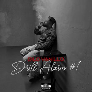 DRILL ALARM #1 (Explicit)