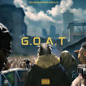 G.O.A.T (Explicit)