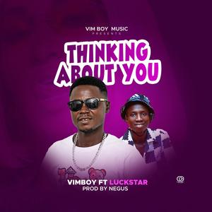 Thinking about you (feat. Luckstar)