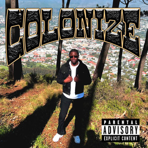 Colonize (Explicit)