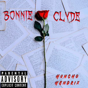 Bonnie & Clyde (Explicit)