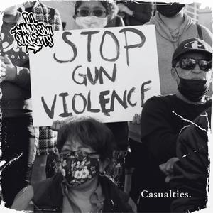 CASUALTIES (feat. Hope Is Music, Anonymous, Picasoe & Butterfly Knife) (Explicit)