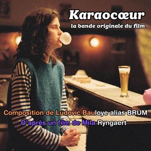 Karaocœur (la Bande  Originale du film)