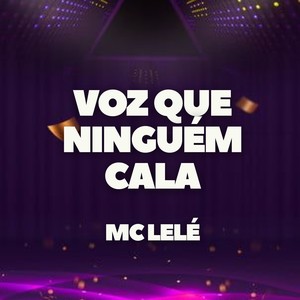 Voz Que Ninguém Cala