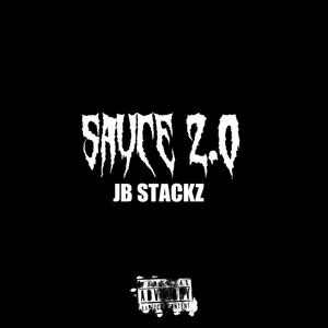 Sauce 2.0 (feat. 2R Benzø) [Explicit]