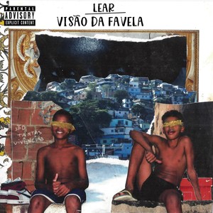 Visão da Favela (Explicit)