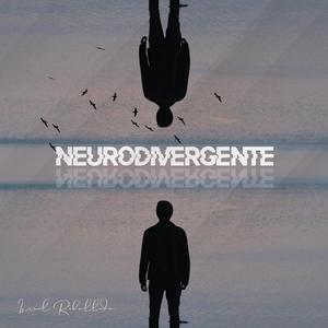 Neurodivergente