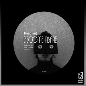 Become Insane (Ivan Miatto Remix)