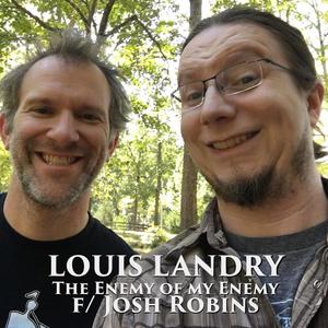 The Enemy of My Enemy (feat. Josh Robins)