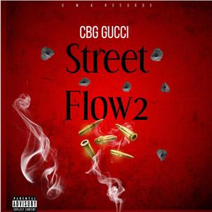 Street Flow 2 (Explicit)