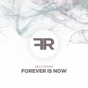 Forever Is Now