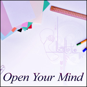 Open Your Mind – New Age Music for Learning, Soft Nature Sounds to Study, Brain Power