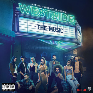 Westside: The Music (Music from the Original Series) [Explicit]