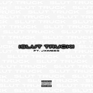SLUT TRUCK (DJ SAM Remix|Explicit)
