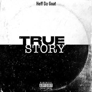 True Story pt 2 The Meet (Explicit)