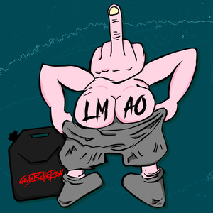 L.M.A.O. (Explicit)