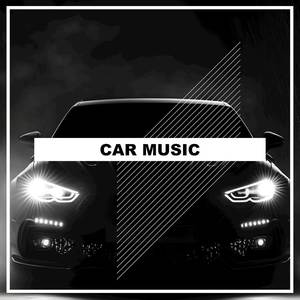 CAR MUSIC (Explicit)