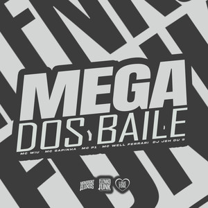 Mega dos Baile (Explicit)
