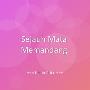 Sejauh Mata Memandang