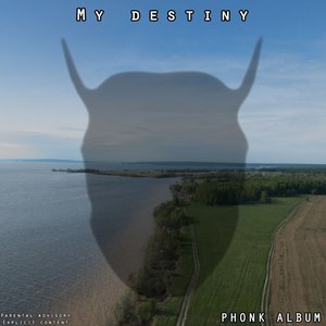 My Destiny (Explicit)