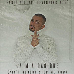 La mia ragione (feat. Nto')