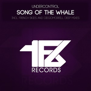 Song of The Whale (Undercontrol Uplifting Remix)
