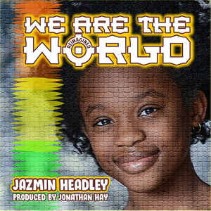 We Are the World (Reimagined)