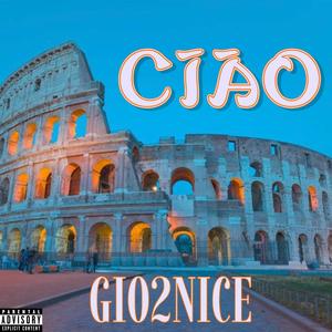 Ciao (Explicit)
