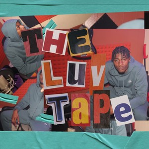 The Luv Tape:Vol. 1 (Explicit)