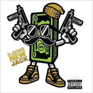 NEW JACK (Explicit)