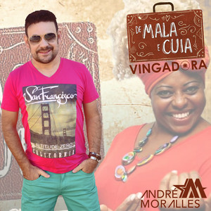 De Mala e Cuia: Vingadora