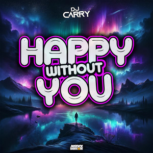 Happy Without You (Radio Mix)