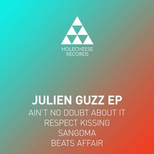 Julien Guzz EP