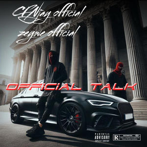 Official talk (feat. Zeywe) [Explicit]