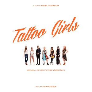 Tattoo Girls (Original Motion Picture Soundtrack) [Collection]