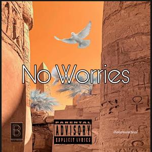 NoWorries (Explicit)
