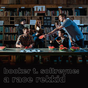 Booker T. Soltreyne: A Race Rekkid