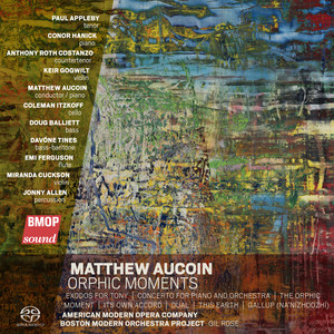 Matthew Aucoin: Orphic Moments