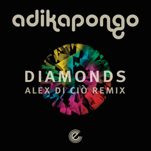 Diamonds (Alex Di Cio Remix)
