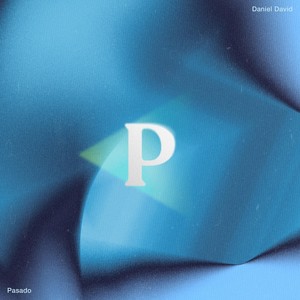 Pasado (feat. Diego Franco & Christian Balderas)