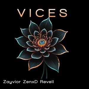 Vices (feat. D Revell) (Explicit)