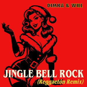 Jingle Bell Rock (Reggaetón Remix)