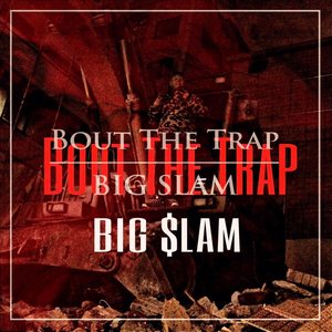 Bout The Trap