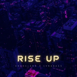 Rise up (feat. LVNABASS)