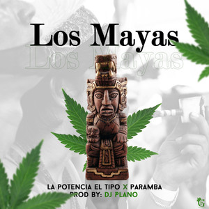 Los Mayas (Explicit)