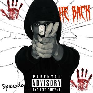 He Back (Explicit)