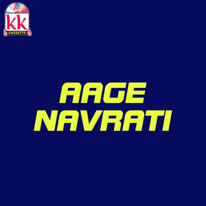 Aage Navrati