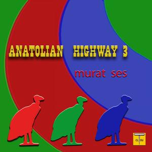 Anatolian Highway 3