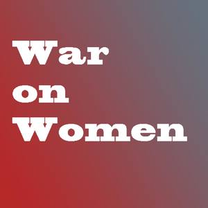 War On Women (Explicit)